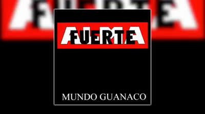 Almafuerte   Mundo Guanaco (Full Album 1995