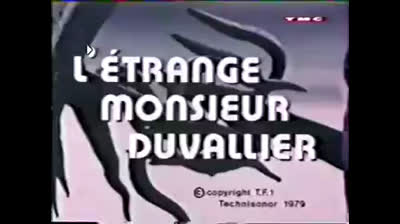 L'Etrange Monsieur Duvallier - 1979 - Episode 5 - Flic-Flash.