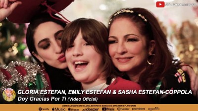 Gloria Estefan, Emily Estefan & Sasha Estefan-Coppola - Doy Gracias Por Ti (Video Oficial)