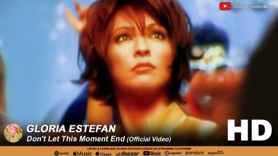 Gloria Estefan - Don't Let This Moment End (Official Video)