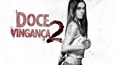 Doce Vingança 2  2013 ‧ Terror/Ação ‧ 1h 46m