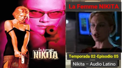 La Femme Nikita - Temporada 02 - Episodio 05  New Regime  (Audio Latino)